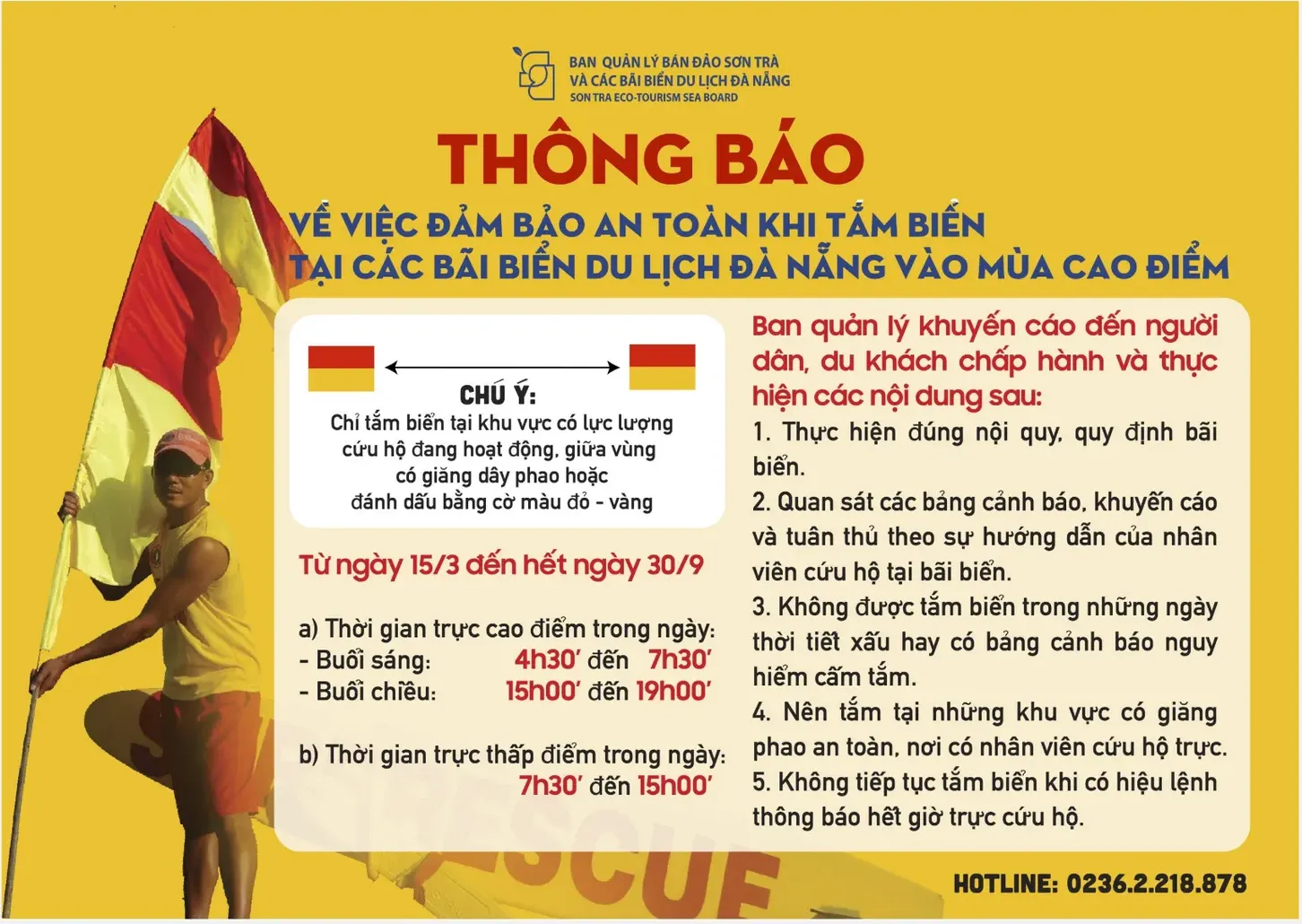 Yellow poster from the Son Tra Peninsula and Da Nang Tourist Beaches Management Board: a lifeguard holding a red-and-yellow flag, a note on swimming between the red-yellow flags where lifeguards are on duty, the peak-season duty hours, five rules for swimmers and the rescue hotline.